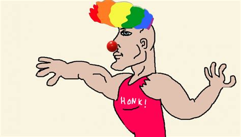 Honkler Clown Pepe Honk Honk Clown World Know Your Meme
