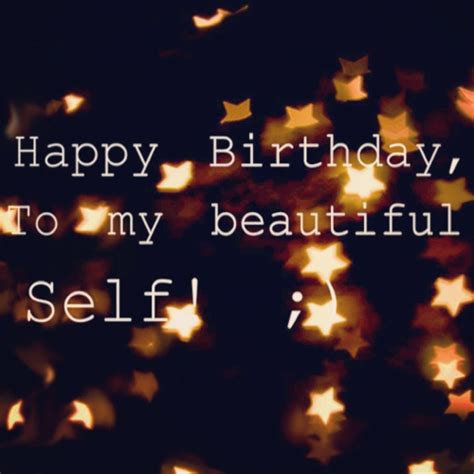 Happy Birthday Quotes For Self Quotesgram