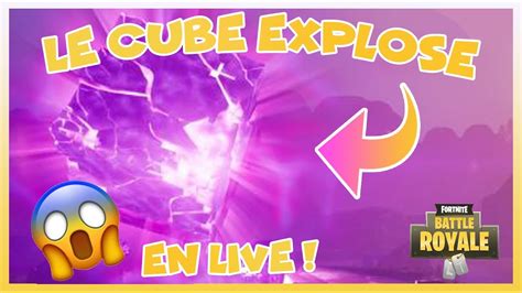 Explosion Du Cube Fortnite Youtube