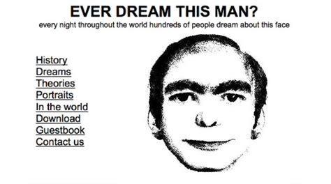 Have You Seen This Man The Strange Face Many People Report Having Seen In Their Dreams