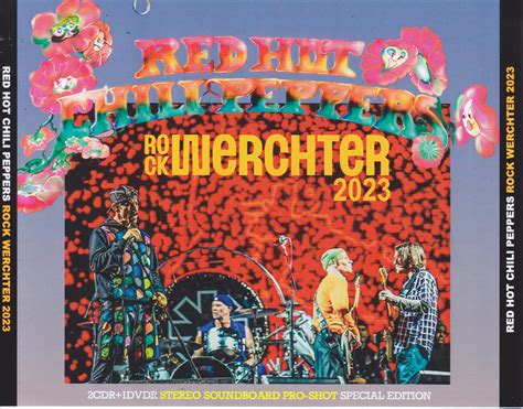 Red Hot Chili Peppers Rock Werchter 2023 2cdr 1dvdr Giginjapan