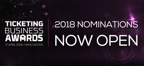 Awards 2018 Nominations Are Open Theticketingbusiness Forum