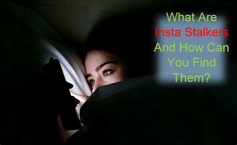 What Are Insta Stalkers And How Can You Find Them Aischedul
