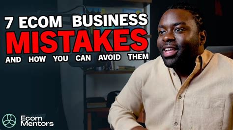 Unlock the Secrets to E-commerce Mastery: Avoid these 7 E-commerce