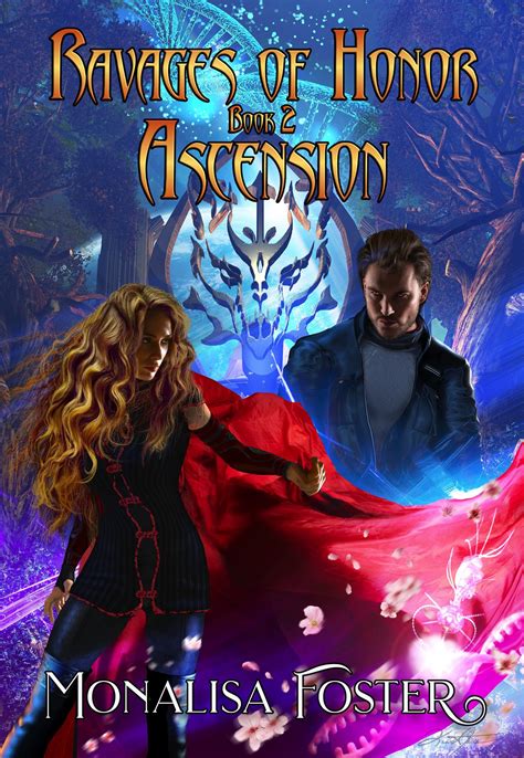 Ascension (Ravages of Honor Book 2) by Monalisa Foster | Goodreads