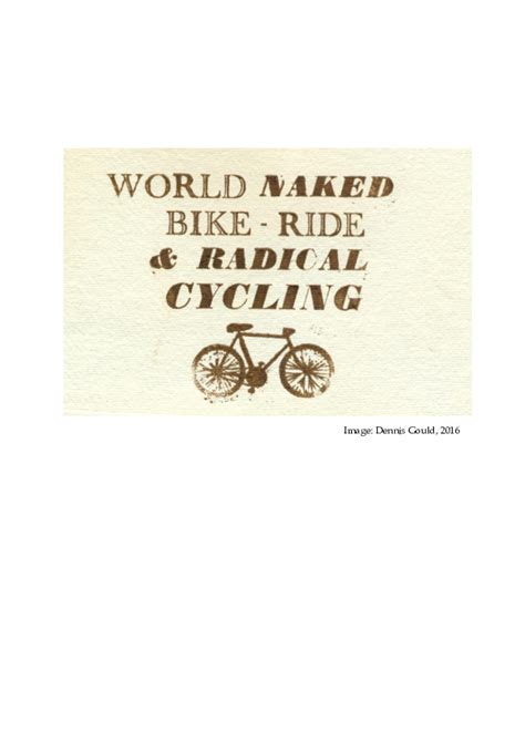 Pdf Naked Protest And Radical Cycling A History Of The Journey To