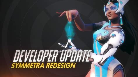 Symmetra Rework set to Make her a Defence Hero - n3rdabl3