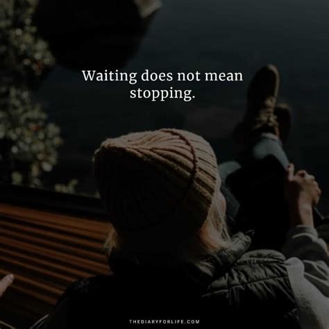 Beautiful Quotations About Waiting For Someone ThediaryforLife