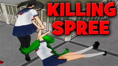 Yandere Simulator Killing Spree Youtube