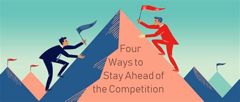 4 Ways To Stay Ahead Of The Competition Dsg Digital Marketing