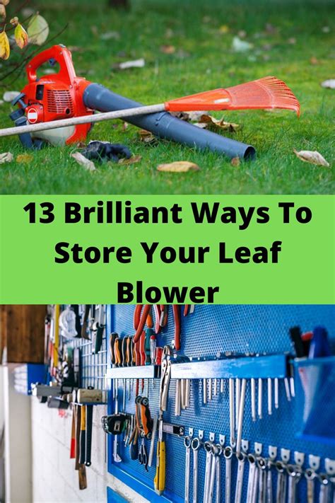 How to use a leaf blower correctly. 13 Brilliant Leaf Blower Storage Tips - Corny Gardener in ...