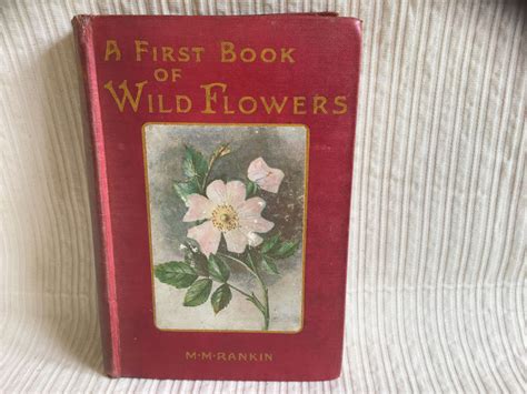 Margaret M Rankin A First Book Of Wild Flowers 1923 Catawiki