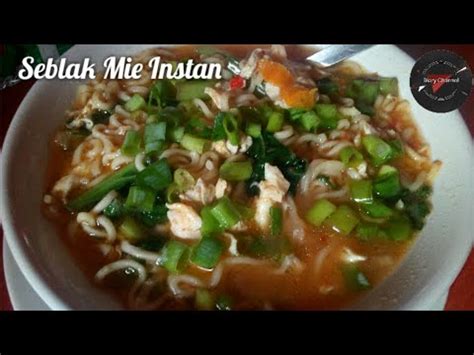 Nasi goreng mie merupakan salah satu kuliner atau masakan khas indonesia. Cara Membuat Seblak Mie Instan | Seblak Instant Noodle | Indonesian Food - YouTube