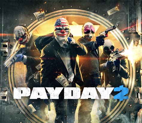 PAYDAY 2 - OVERKILL Software