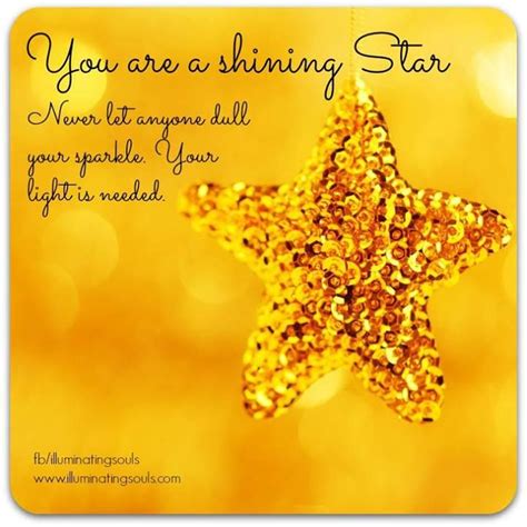 Maybe you would like to learn more about one of these? #shiningstar #star #illuminatingsouls | Quotes to Live By | Pinterest | Glitter, Stars and You are