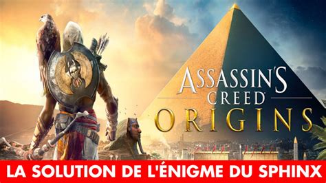 Assassin S Creed Origins Passage Du Sphinx Soluces Et Emplacements