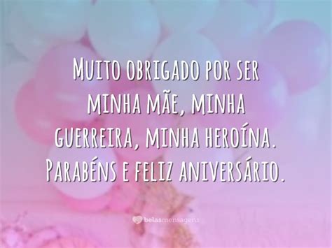 Minha relação com minha mãe ficou meio fria depois do flagrante, conversamos pouco. Mensagens de Aniversário para Mãe - Belas Mensagens