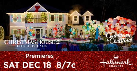Hallmark Channel Original Premiere Of The Christmas House 2 Deck