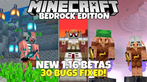 New 116 Bedrock Edition Betas 30 Bugs Fixed Parity And New