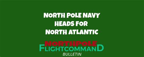 North Pole Navy Deployed North Pole Flight Command