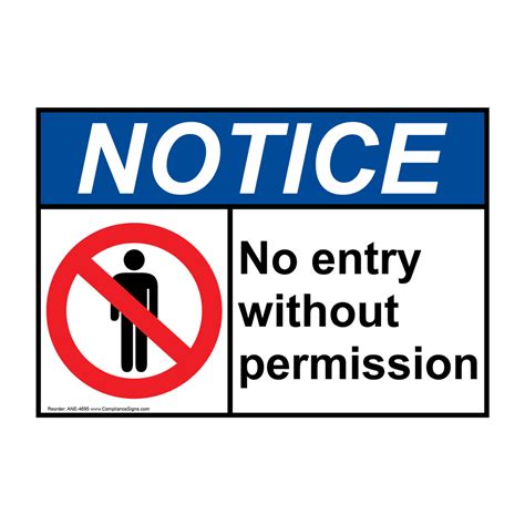 Notice Sign No Entry Without Permission Sign Ansi No Admittance