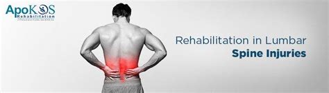 Rehabilitation In Lumbar Spine Injuries Apokos Rehabilitation Best Rehab Centre In Hyderabad
