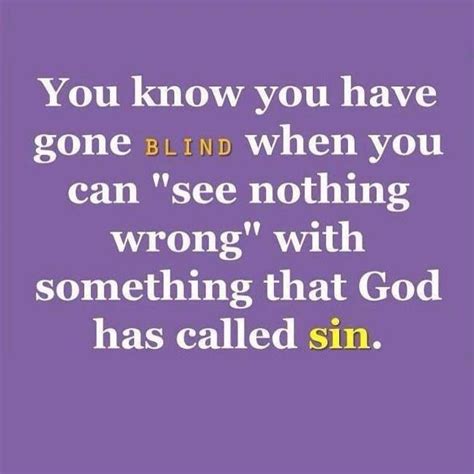 So True Sin Is Anything You Think Say Or Do That Displeases God So