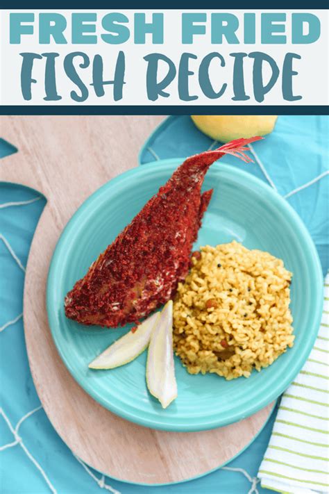 Really easy and tasty snapper recipe ingredients; Fried Snapper Recipe | Fresh Fish Ideas » Sunny Sweet Days