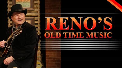 Renos Old Time Music Bluegrass Music Tv