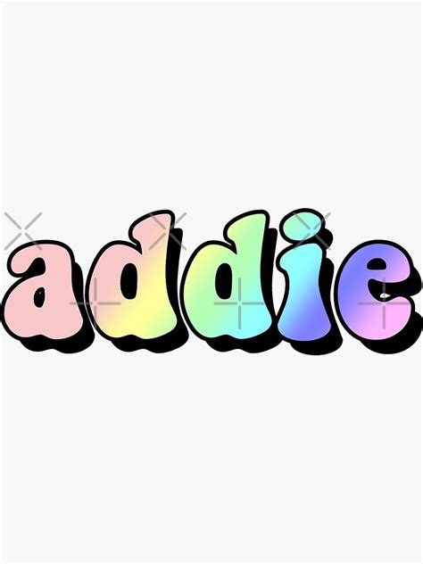 Aesthetic Rainbow Addie Name Sticker For Sale By Star10008 Redbubble