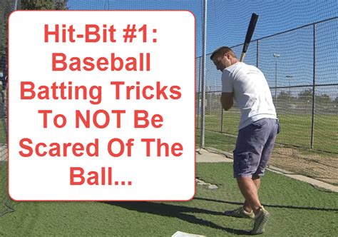 Baseball Batting Tricks To Not Be Scared Of The Ball Hit Bit 1 ⋆