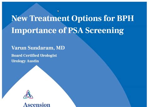 Dr Varun Sundaram Webinar Bph And Psa Screening Urology Austin