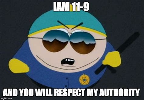 Respect My Authority Eric Cartman South Park Imgflip