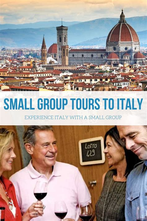 Small Group Tours To Italy Small Group Tours Europe Tours Coach Tours