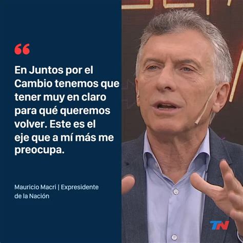 Mauricio Macri No Se Baja De Una Candidatura Presidencial Va A Haber