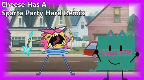 cheese has a sparta party hard remix youtube