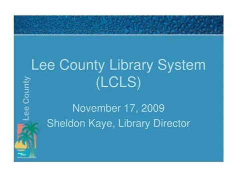 Ppt Lee County Library System Lcls Powerpoint Presentation Free
