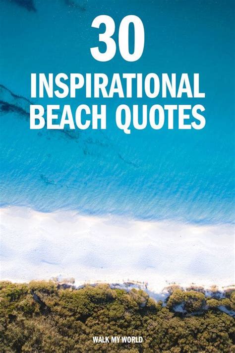 30 Of The Best Beach Quotes To Truly Encapsulate Why They Are So