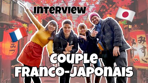rencontre couple franco japonais feat le japon fou fou fou youtube