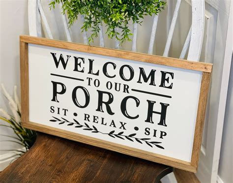 Welcome To Our Porch Farmhouse Sign Large Farmhouse Sign Etsy
