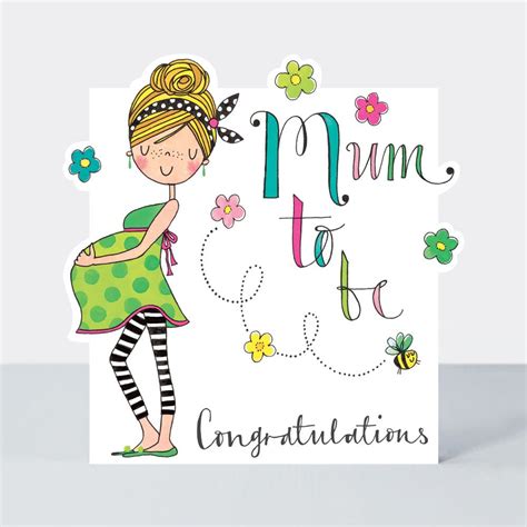 Here's wishing you nothing buy joyous times with your new baby. Mum To Be Greeting Card - MUM To BE - Pregnancy ...