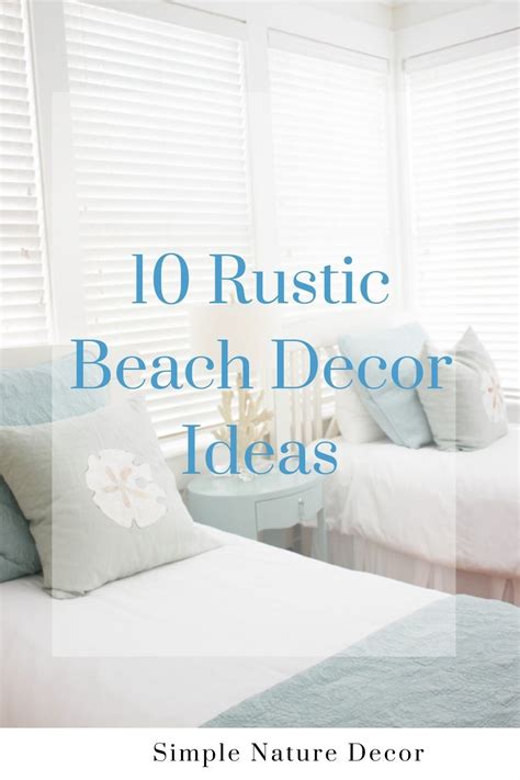 10 Rustic Beach Decor Ideas That Will Inspire You In 2021 Rustic