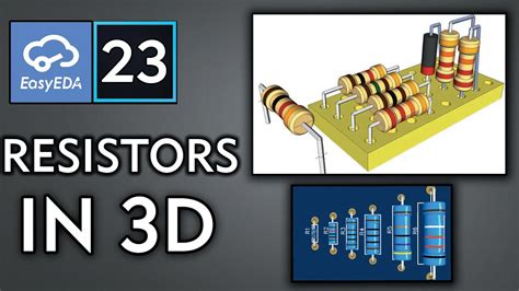 How To Update Or Visible 3d Components In Easy Eda Resistors In 3d