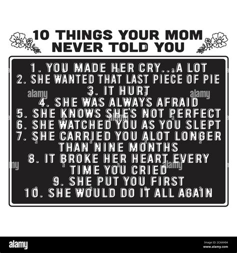 Mother Quote Good For Poster 10 Things Your Mom Never Told You Stock Vector Image And Art Alamy