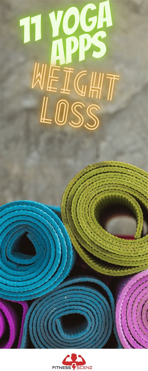 Best Free Yoga Apps For Weight Loss Fitness Scenz