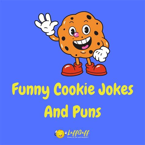 30 Hilarious Cookie Jokes That Definitely Aren T Crumby