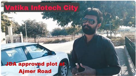 013 Jda Approved Plots In Vatika Infotech City At Ajmer Road Jaipur