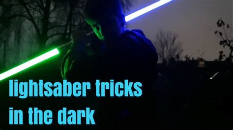 Lightsaber Tricks In The Dark No Vfx Youtube