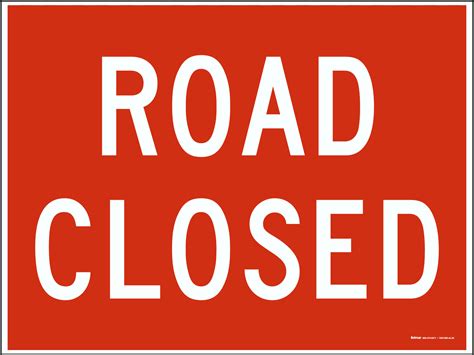 Road Closed Sign — G2726 By