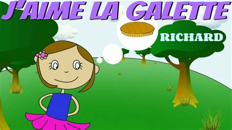 Jaime La Galette Comptine Pour Enfants Par Richard Youtube
